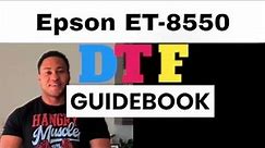 Epson ET-8550 How to Convert to DTF Printer DTF Guidebook | Direct-to-Film
