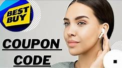 Best Buy Coupon Code 2022 - Save Best Buy Promo Code Working