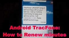 Android TracFone : How to renew airtime