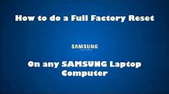Samsung Laptop Factory Default Restore reinstall Windows (reset NP RV SF RF RC QX NP300 RC512 QX411)