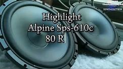Alpine Sps-610c Components 80 rms testing | Car Bass Speaker Test I #caraudio #caraudiofabrication