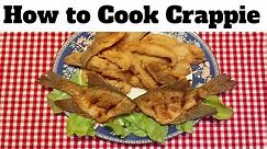 How to Cook Crappie Fish: How To Cook Crappie Whole & Fillets