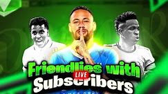 🔴 FRIENDLIES WITH SUBCRIBERS | EAFC MOBILE LIVE