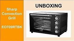 Unboxing Sharp Electric Convection Oven EO709RTBK