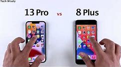 iPhone 13 Pro vs iPhone 8 Plus SPEED TEST