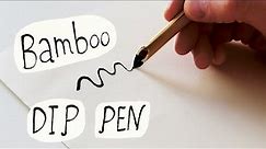 How To Create Your Own BAMBOO Dip Pen ~ Easy tutorial