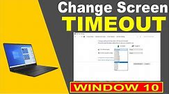 How to Change Screen Timeout in Window 10 || Laptop Screen Time kese increase kare.