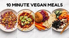 Easy 10 MINUTE Vegan Meals 😋