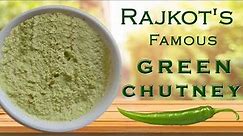 Green Chutney | Rasikbhai Chewdawala's famous Chutney | Vyanjan Khazana | Rajkot's Green Chutney