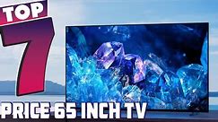 7 Best 65-Inch TVs 2024: Top Picks for Any Budget!