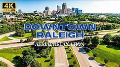 Aerial Relaxation: Views of Downtown Raleigh | Drone | Captured in 4k UHD
