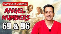 Why you keep seeing 69 angel number | Meaning of 69 and 96 | English