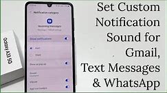 Set Different notification tone for Messages, Gmail and WhatsApp in Samsung Galaxy A33 5G