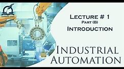 Introduction to Industrial Automation | Production Systems