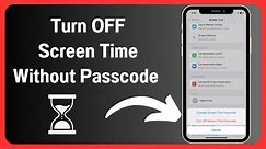 How To Turn Off Screen Time Without Password or Apple ID