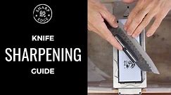 How To Sharpen a Kitchen Knife - Beginner's Guide to Knife Sharpening