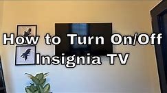 Insignia Television - How to Turn On/Off
