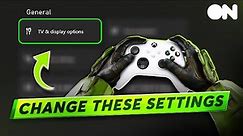 Make Sure You Change THESE SETTINGS On Your Xbox Console