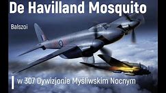 De Havilland Mosquito w 307 Dywizjonie Myśliwskim