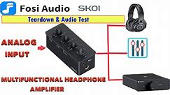 Fosi audio SK01 Multifunction Headphone-amp/Pre-amp/Equalizer, Review and audio Test,हिंदी