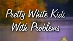 Mad TV: Pretty White Kids with Problems (Complete)