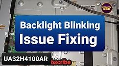 Samsung 32 inch Led Tv Backlight Blinking issue Repair || Backlight ok No Display |Ua32h4100ar