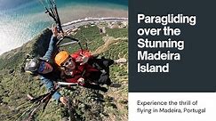 🪂 Paragliding Over the Stunning Madeira Island 🏝️