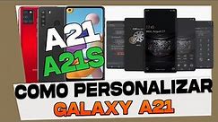 Como Personalizar el Samsung Galaxy A21 y A21S