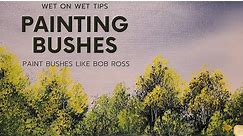 Painting bushes in Bob Ross Certified Instructor style | Easy Oil Painting Technique