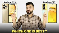 Realme C53 vs Realme C55- Full Comparison | Should I invest for Realme C53 ??🤔
