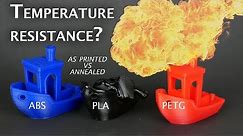 What's the temperature resistance of annealed PLA, PETG and ABS?