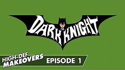 Batman 1966 Opening Theme [Dark Knight Style] | High-Def Makeovers #1