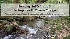 Full Video_ Enacting NATO Article 5 In Response To Climate Change (April 2021)