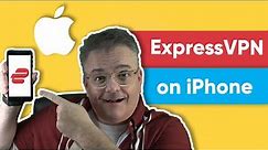 ExpressVPN iPhone / iOS Tutorial & Setup Guide