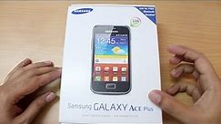 Samsung Galaxy Ace Plus Unboxing & first boot
