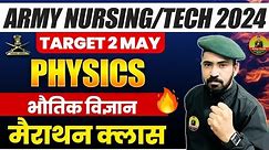 Army Nursing Technical Marathon Class 02 | Nursing/ Tech Physics Marathon 2024 | Army Nursing Exam
