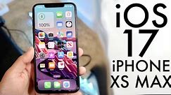 iOS 17 OFFICIAL On iPhone XS Max! (Review)