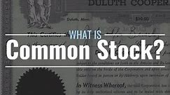 What Is Common Stock? Definition, Advantages & Disadvantages