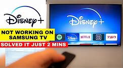 Disney Plus App Not Working on Samsung TV || Here is a Solution- Solved in Just 2 Minutes