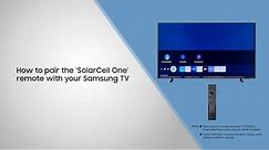 How to pair the SolarCell One remote with your Samsung TV
