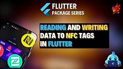 NFC in Flutter: Reading and Writing NFC Tag In Flutter