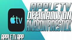 How to get Apple TV App on Amazon Firestick | Apple TV Officially on Firestick