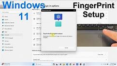 How To Setup Fingerprint Sensor In Windows 11 - ASUS, ACER, HP, DELL, LENOVO, MSI, MICROSOFT Laptops