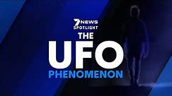 The UFO Phenomenon | Full Documentary 2021 | 7NEWS Spotlight