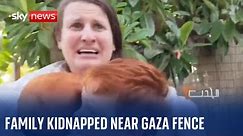 Israel: Mother, children and grandparents are kidnapped by Hamas gunmen