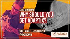 60-Second CPD: Why Should You Get An Adaptix?