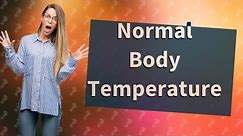 Is 35.4 Celsius normal?