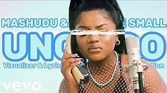 Mashudu & Kabza De Small - Ucingo (Official Visualizer & Lyrics Video w/t English Translation)