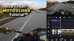 How to Edit Motovlogs on Mobile Tutorial 🔥