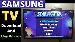 How To Install And Play Games In Samsung Smart TV | How To Download Games In Smart TV